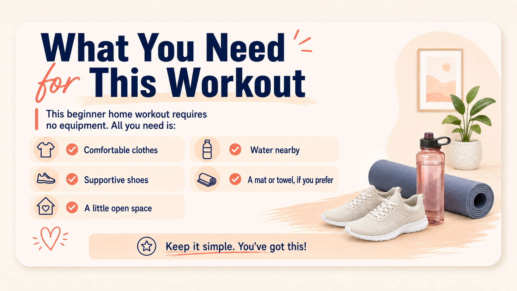 What you need for this workout What you need for this workout